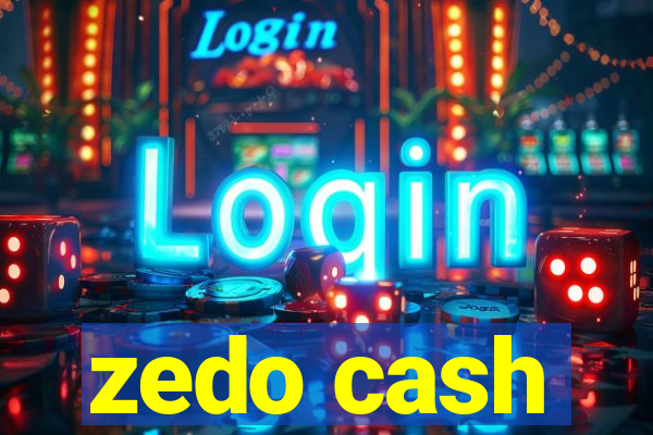 zedo cash