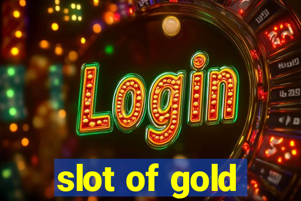 slot of gold