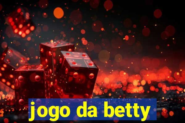 jogo da betty