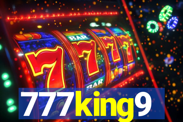 777king9