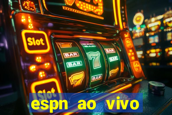 espn ao vivo online gratis