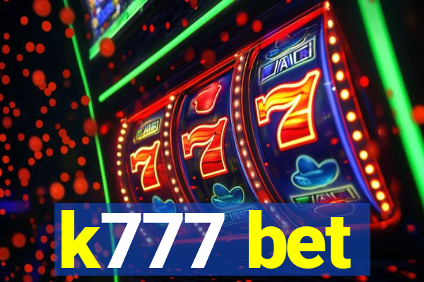 k777 bet