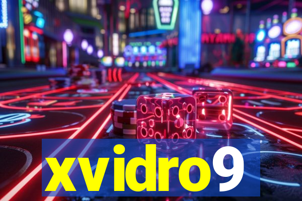 xvidro9