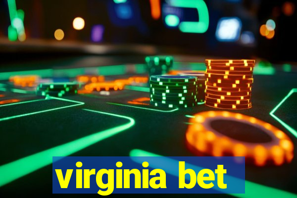 virginia bet