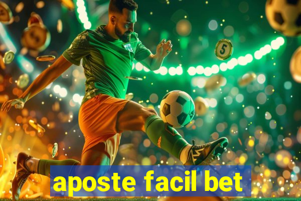 aposte facil bet