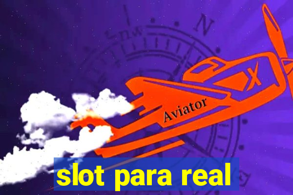 slot para real