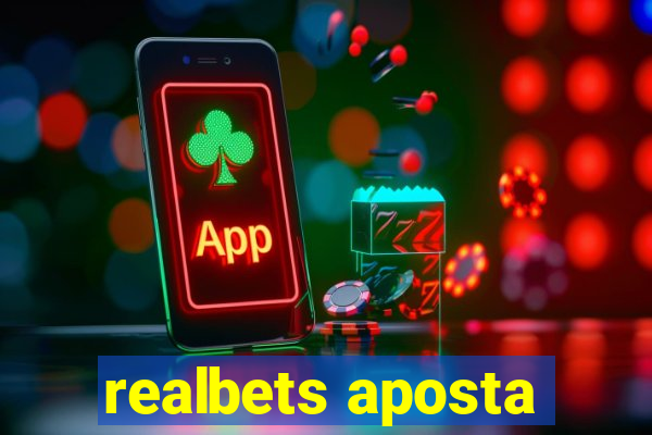 realbets aposta