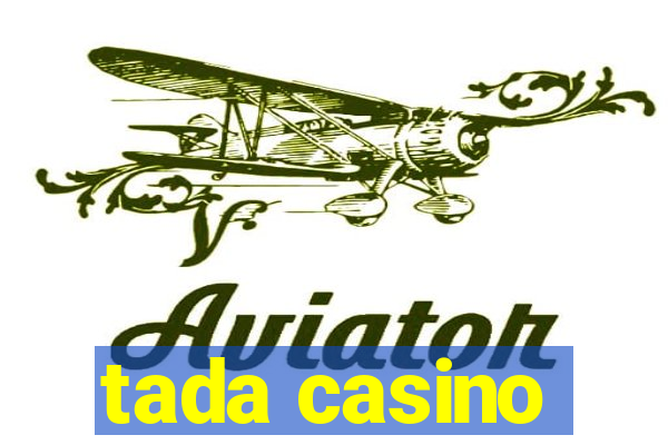 tada casino