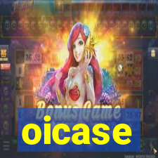 oicase