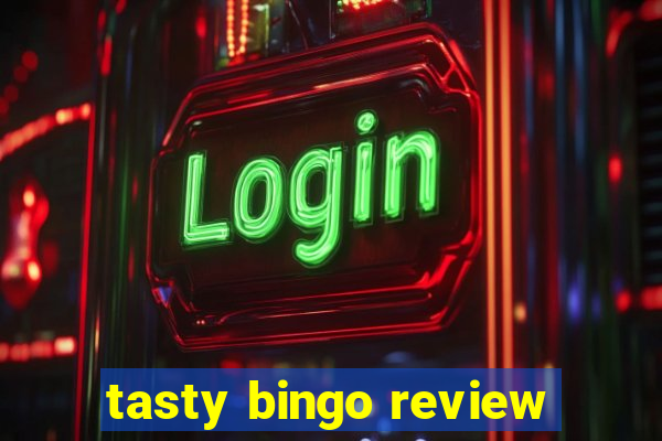 tasty bingo review