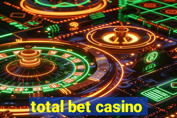 total bet casino