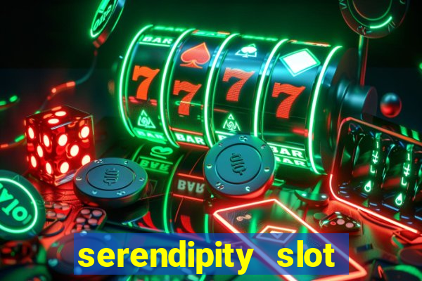 serendipity slot free play