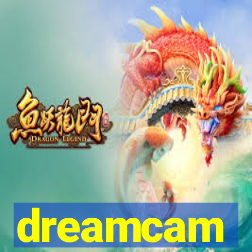 dreamcam