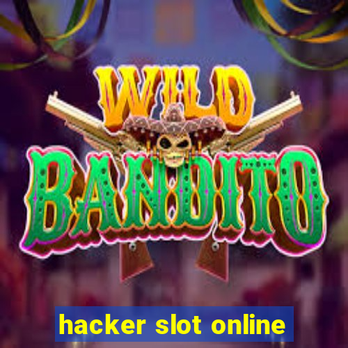 hacker slot online