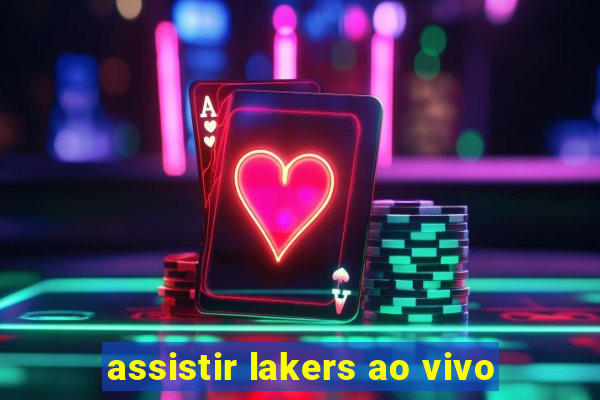 assistir lakers ao vivo