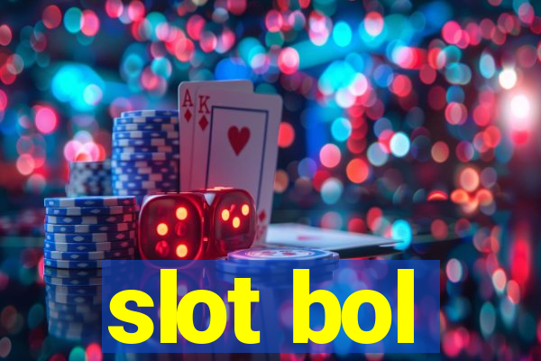 slot bol