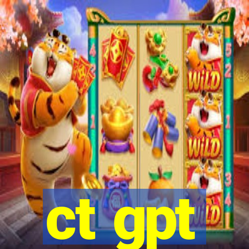 ct gpt