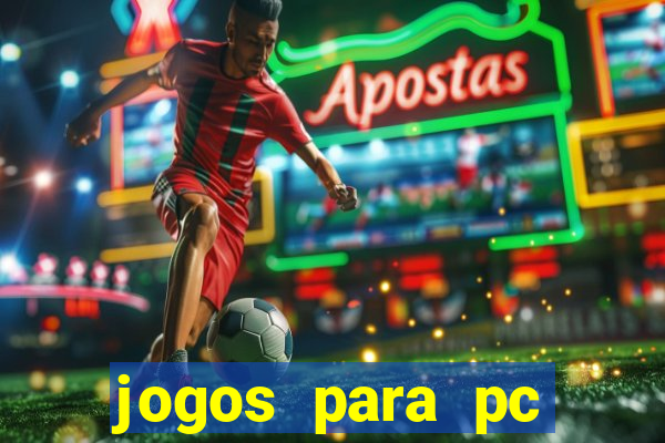 jogos para pc windows 7