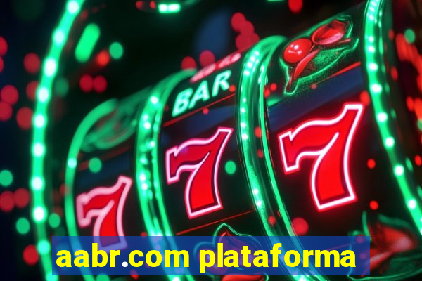 aabr.com plataforma