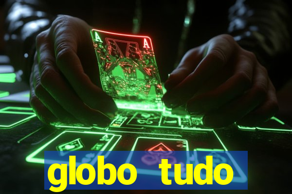 globo tudo absolutamente sobre esporte