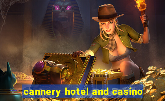 cannery hotel and casino