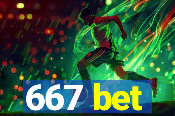 667 bet