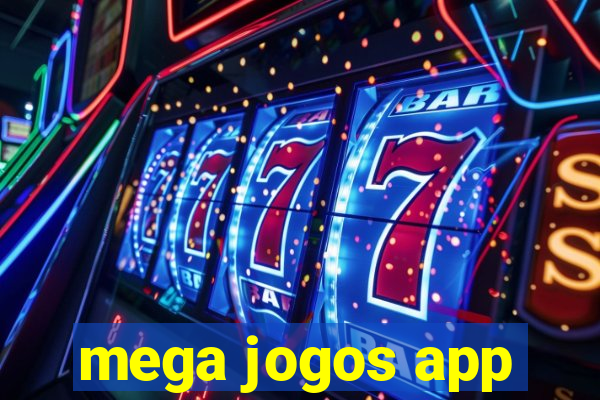 mega jogos app