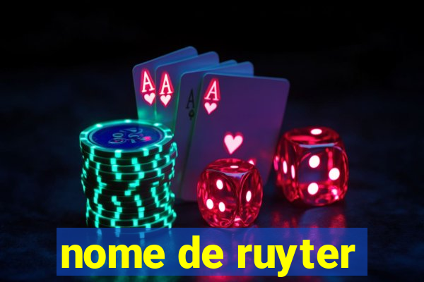 nome de ruyter