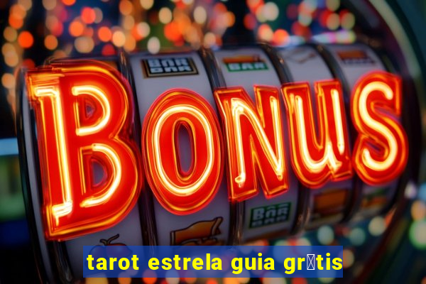 tarot estrela guia gr谩tis