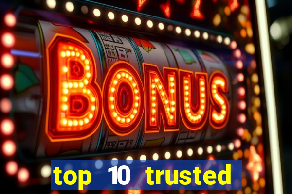 top 10 trusted online casino malaysia