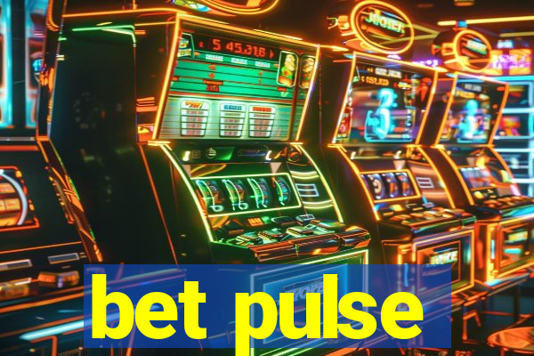 bet pulse