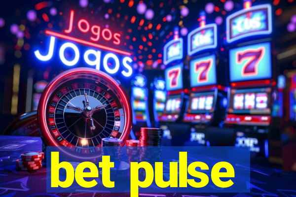 bet pulse