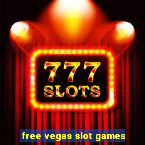 free vegas slot games