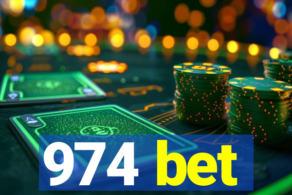 974 bet