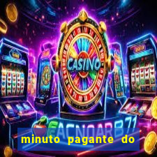 minuto pagante do fortune tiger