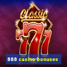 888 casino bonuses