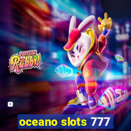 oceano slots 777