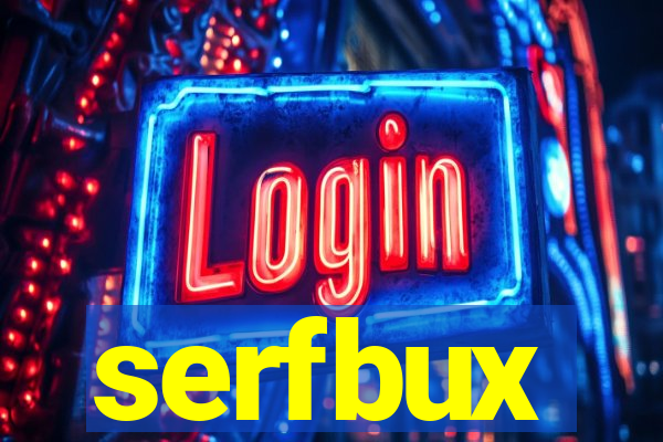 serfbux