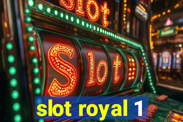 slot royal 1