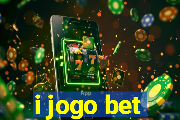 i jogo bet