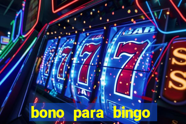 bono para bingo sin deposito