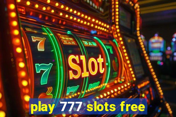 play 777 slots free