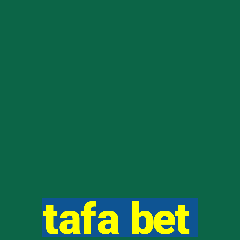 tafa bet