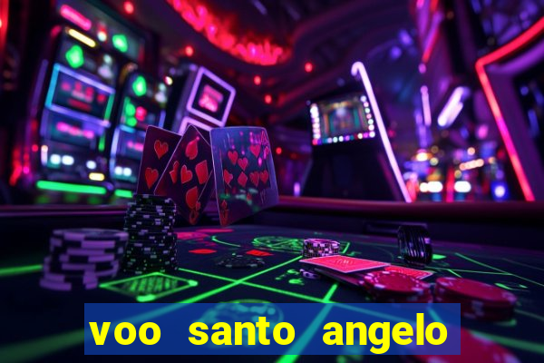 voo santo angelo porto alegre