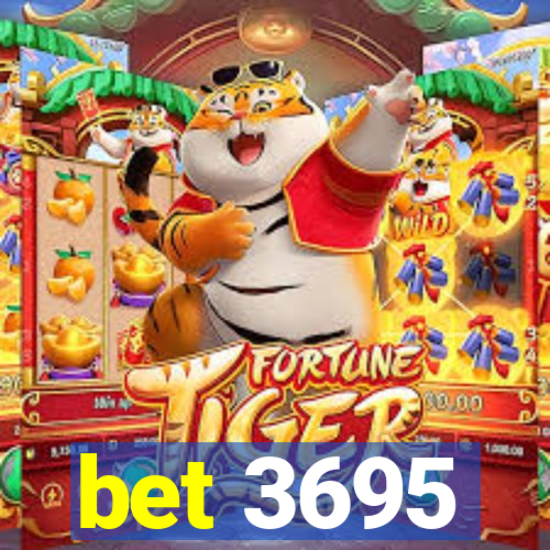 bet 3695