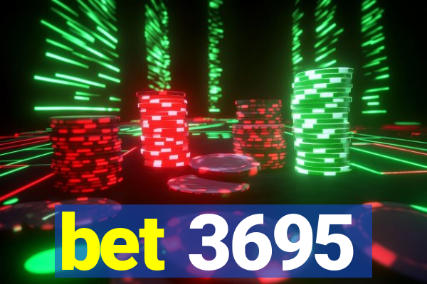 bet 3695