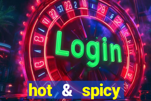 hot & spicy megaways slot