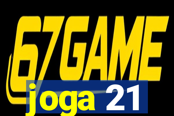 joga 21