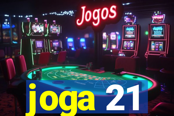 joga 21