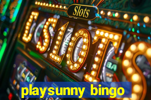 playsunny bingo